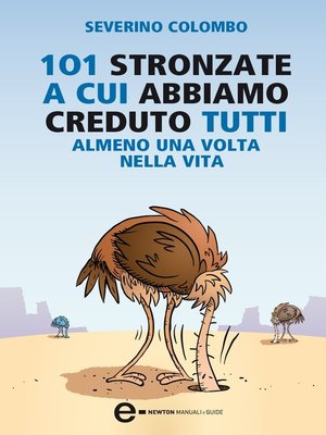 cover image of 101 stronzate a cui abbiamo creduto tutti almeno una volta nella vita